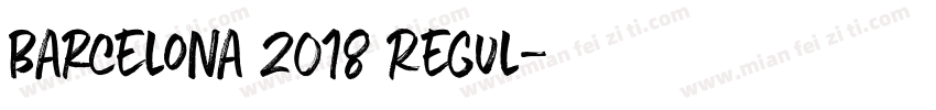 Barcelona 2018 Regul字体转换